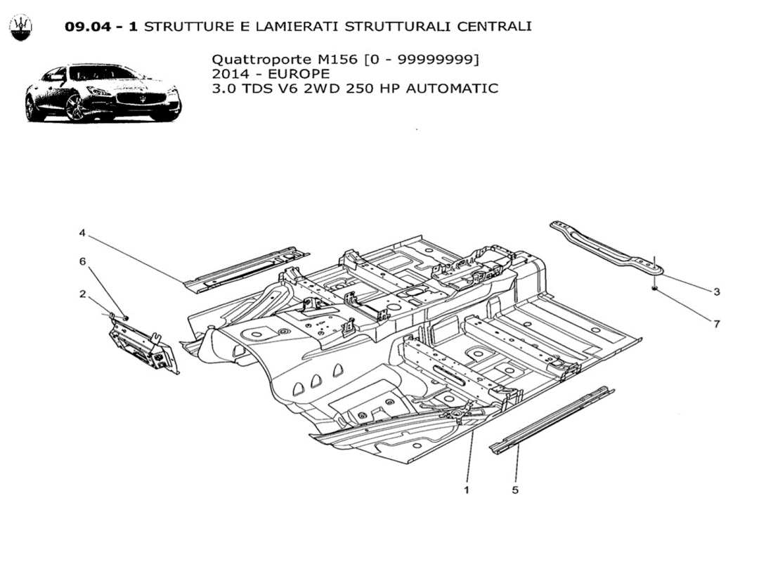 Maserati QTP. V6 3.0 TDS 250bhp 2014 central structural frames and sheet panels Part Diagram